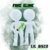 YRN Bisco - Fake Slime - Single